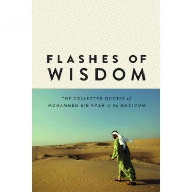 FLASHES OF WISDOM by Sheikh Mohammed bin